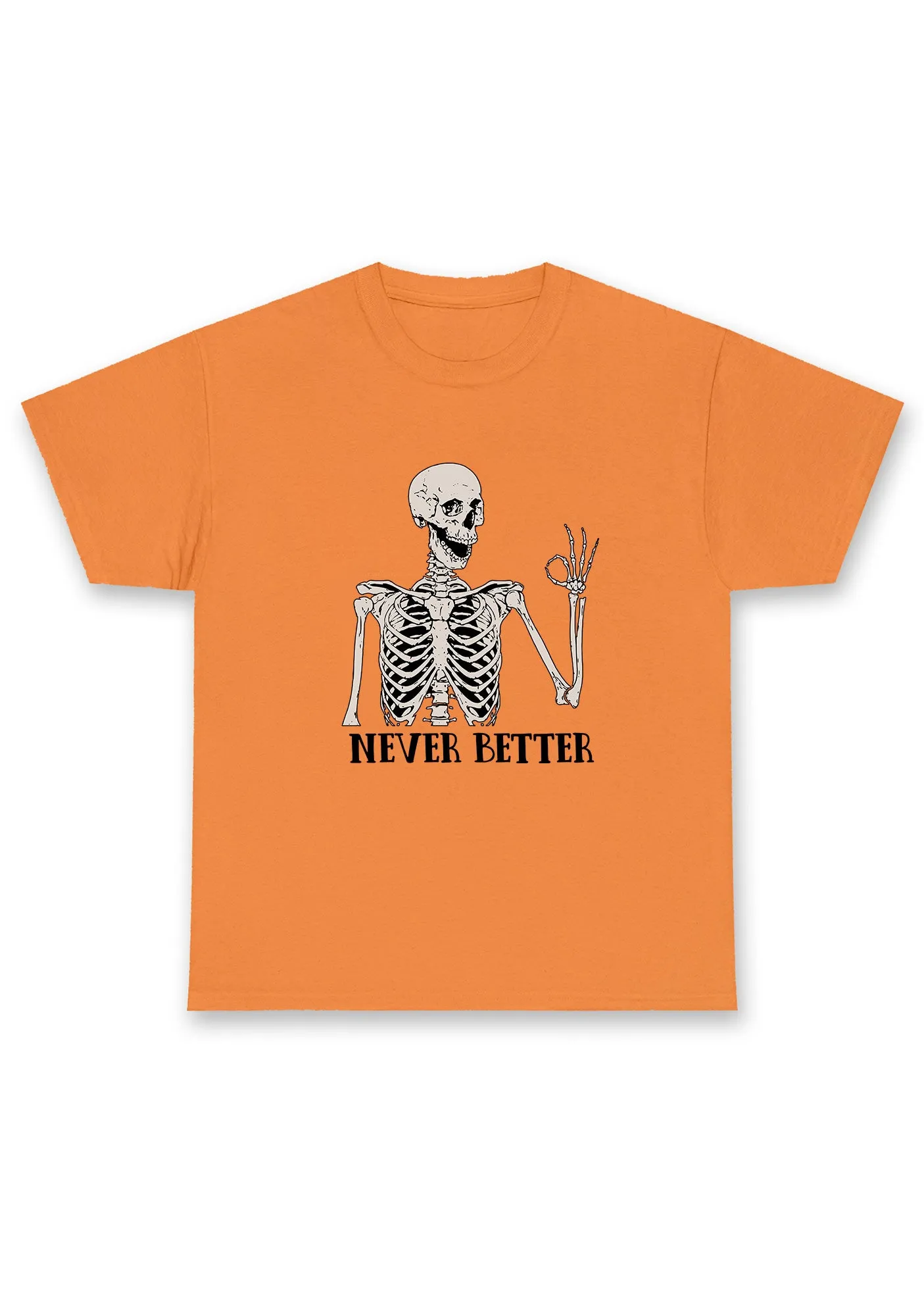 Halloween Skeletons Never Better Chunky Shirt